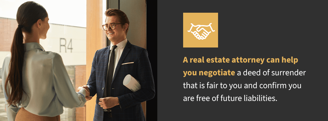 Negotiate a Deed of Surrender